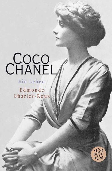Coco Chanel, Taschenbuch von Edmonde Charles-Roux, Fischer Taschenbuch Verlag