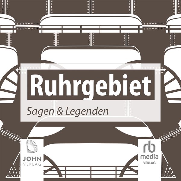 Ruhrgebiet Sagen und Legenden