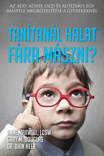 Produktbild: Tan&iacute;tan&aacute;l halat f&aacute;ra m&aacute;szni? (Hungarian)