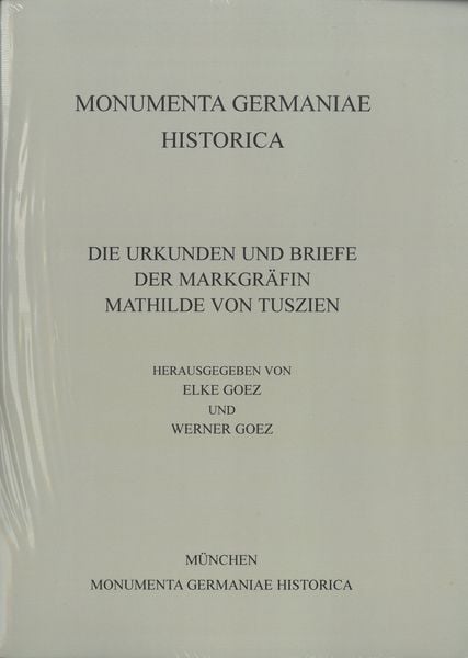 Produktbild: Urkunden und Briefe der Markgr&auml;fin Mathilde von Tuszien