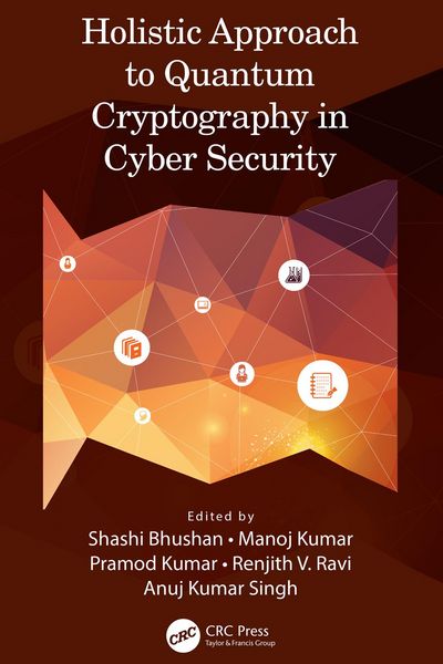 Produktbild: Holistic Approach to Quantum Cryptography in Cyber Security