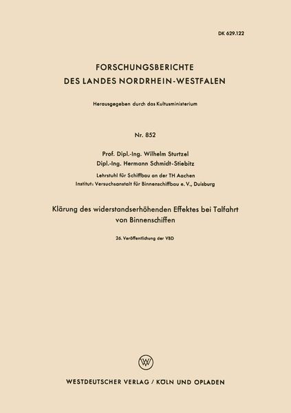 Produktbild: Kl&auml;rung des widerstandserh&ouml;henden Effektes bei Talfahrt von Binnenschiffen