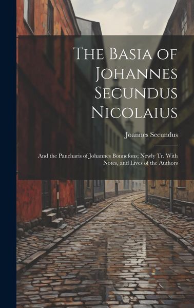 Produktbild: The Basia of Johannes Secundus Nicolaius