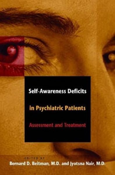 Produktbild: Self-Awareness Deficits in Psychiatric Patients: Neurobiology, Assessment, and Treatment