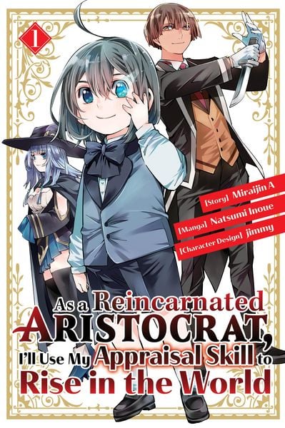 Produktbild: As a Reincarnated Aristocrat, I'll Use My Appraisal Skill to Rise in the World 1 (manga)
