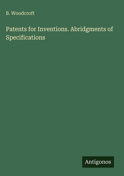 Produktbild: Patents for Inventions. Abridgments of Specifications