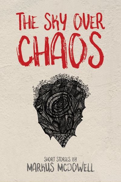 Produktbild: The Sky Over Chaos: Short Stories