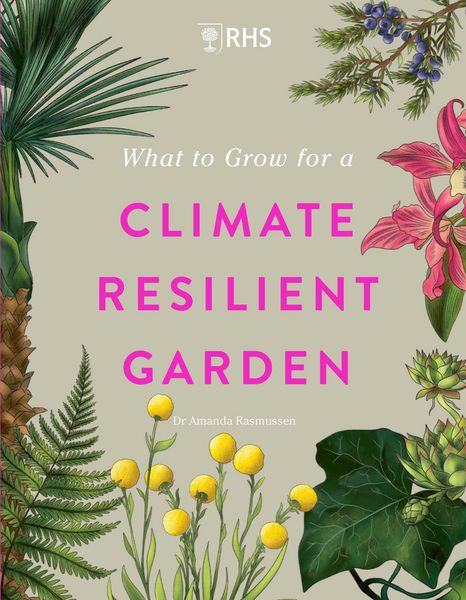 Produktbild: RHS What to Grow for a Climate Resilient Garden