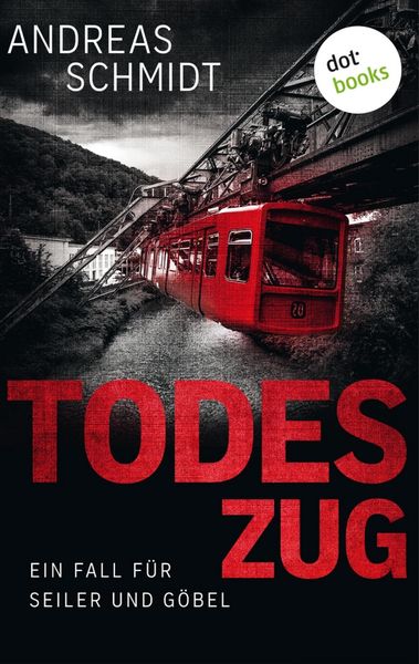 Produktbild: Todeszug: Ein Fall f&uuml;r Seiler und G&ouml;bel - Erster Roman