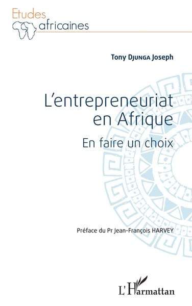 Produktbild: L'entrepreneuriat en Afrique. En faire un choix