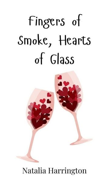Produktbild: Fingers of Smoke, Hearts of Glass