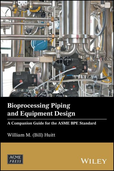 Produktbild: Bioprocessing Piping and Equipment Design
