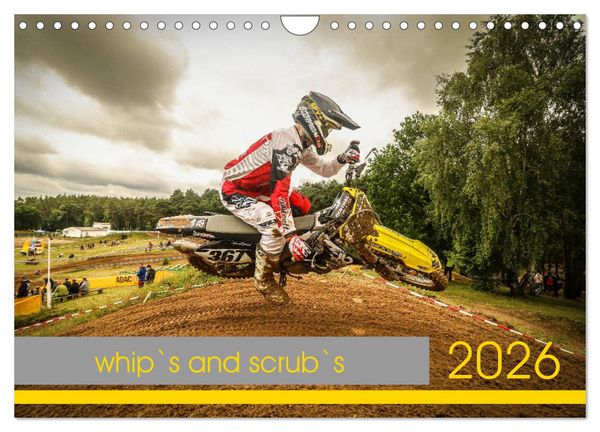 whip`s and scrub`s (Wandkalender 2026 DIN A4 quer), CALVENDO Monatskalender