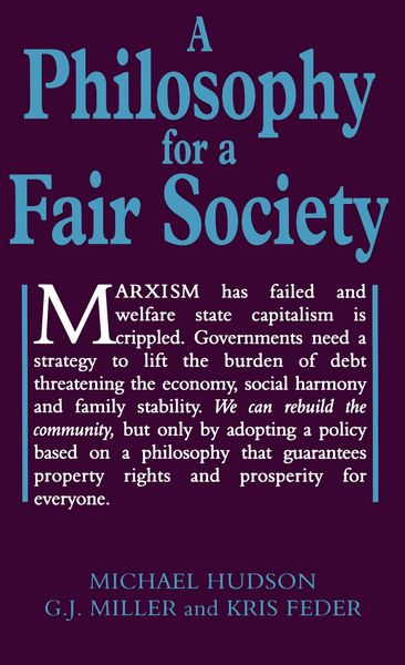 Produktbild: A Philosophy for a Fair Society (Georgist Paradigm series)