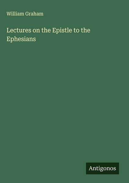Produktbild: Lectures on the Epistle to the Ephesians