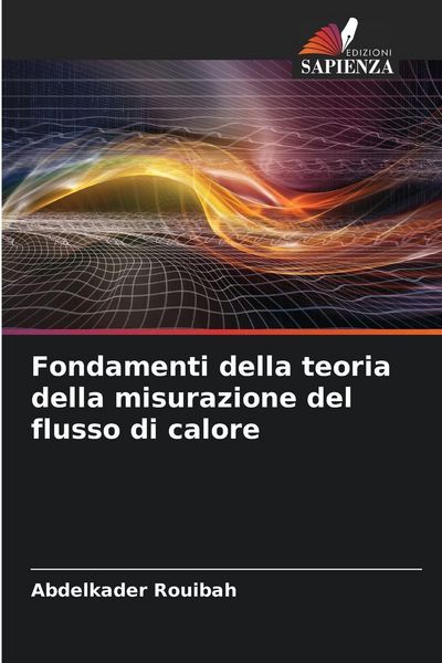 Produktbild: Fondamenti della teoria della misurazione del flusso di calore