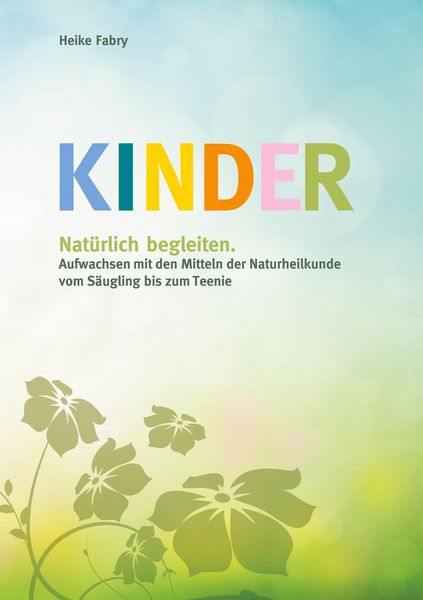 Produktbild: Kinder nat&uuml;rlich begleiten