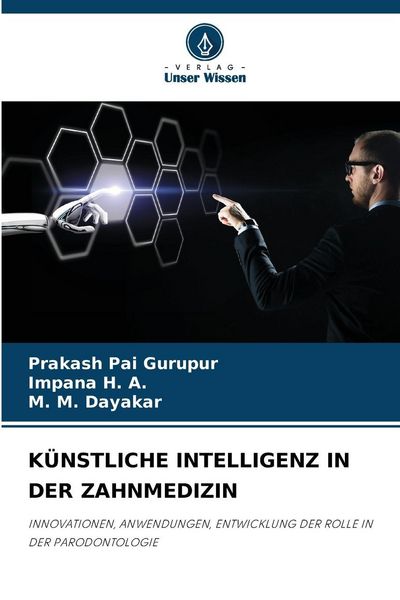 Produktbild: K&uuml;nstliche Intelligenz in der Zahnmedizin