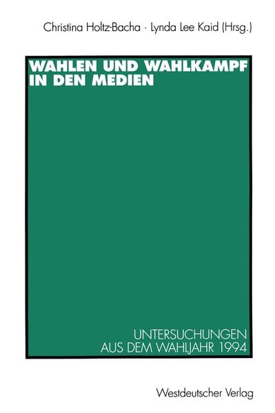 Produktbild: Wahlen und Wahlkampf in den Medien