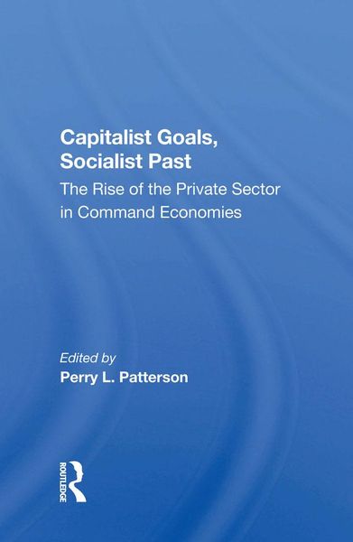 Produktbild: Capitalist Goals, Socialist Past