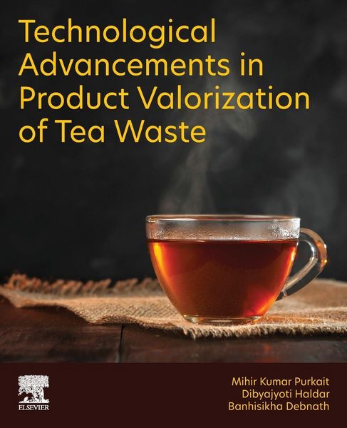 Produktbild: Technological Advancements in Product Valorization of Tea Waste