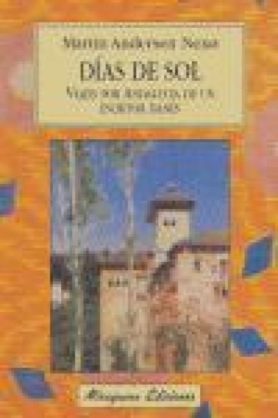 Produktbild: D&iacute;as de sol : viajes por Andaluc&iacute;a de un escritor dan&eacute;s