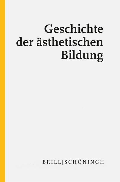 Produktbild: Geschichte der &auml;sthetischen Bildung