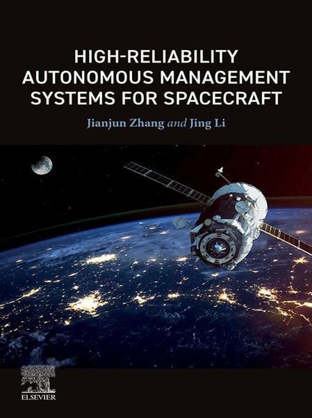 Produktbild: High-Reliability Autonomous Management Systems for Spacecraft