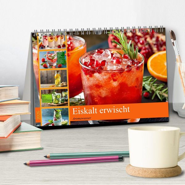 Produktbild: Eiskalt erwischt - Aromawasser (Tischkalender 2026 DIN A5 quer), CALVENDO Monatskalender