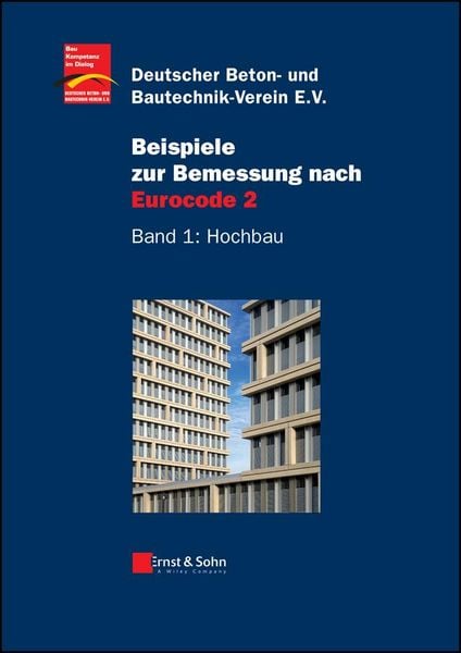 Beispiele zur Bemessung nach Eurocode 2