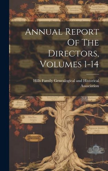Produktbild: Annual Report Of The Directors, Volumes 1-14