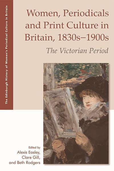 Produktbild: Women, Periodicals and Print Culture in Britain, 1830s-1900s