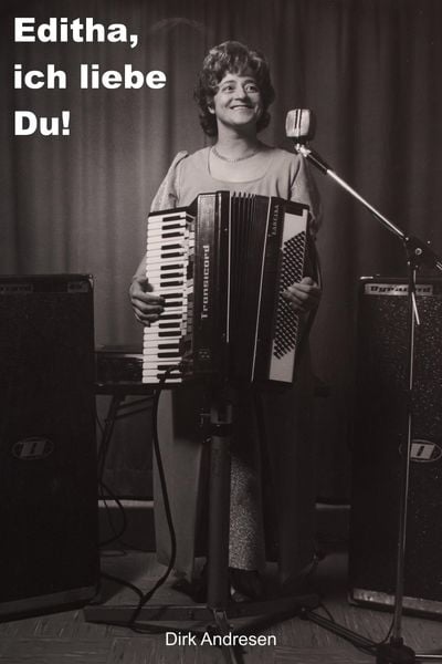Produktbild: Editha, ich liebe Du!