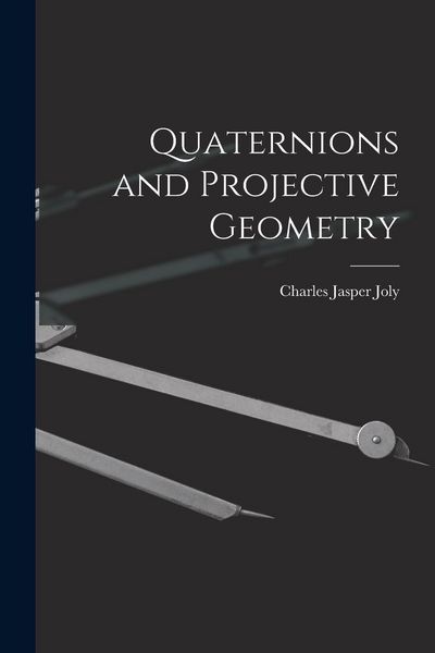 Produktbild: Quaternions and Projective Geometry