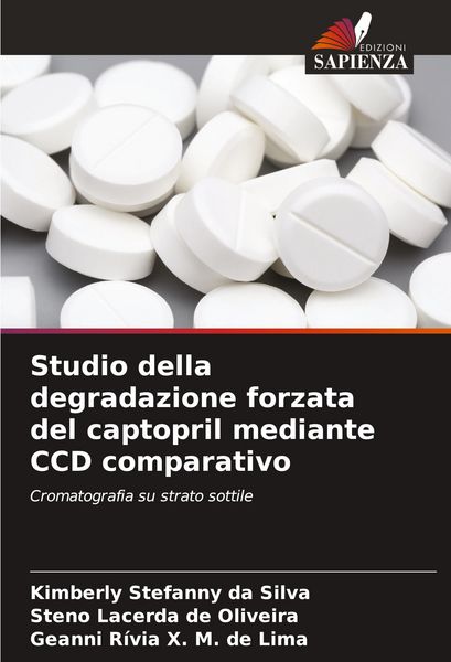 Produktbild: Studio della degradazione forzata del captopril mediante CCD comparativo