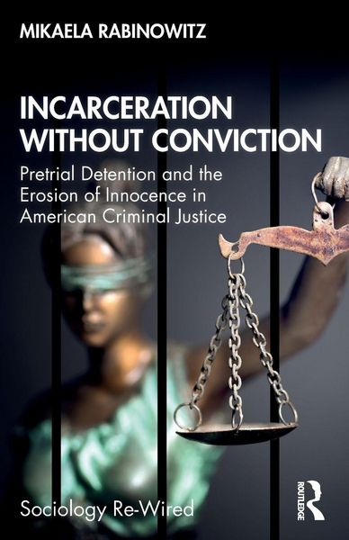 Produktbild: Incarceration without Conviction