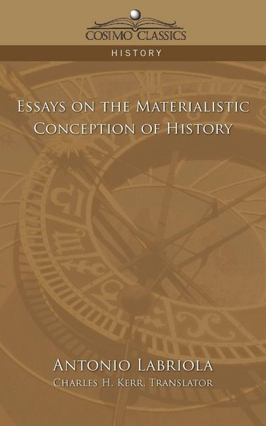 Produktbild: Essays on the Materialistic Conception of History