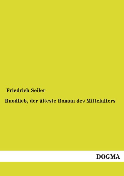 Produktbild: Ruodlieb, der &auml;lteste Roman des Mittelalters
