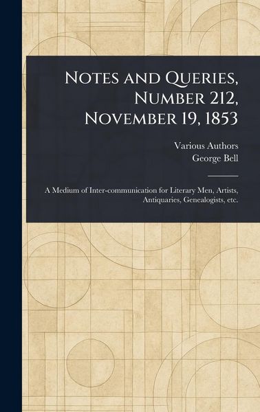 Produktbild: Notes and Queries, Number 212, November 19, 1853