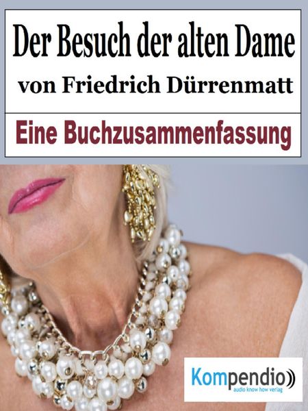 Produktbild: Der Besuch der alten Dame von Friedrich D&uuml;rrenmatt