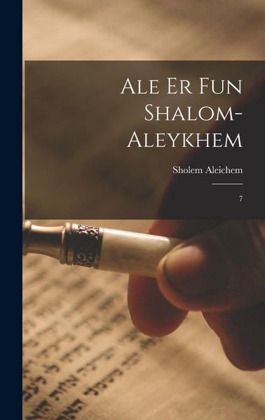 Produktbild: Ale er fun Shalom-Aleykhem: 7