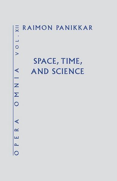 Produktbild: Space, Time, and Science (Opera Omnia) Vol XII