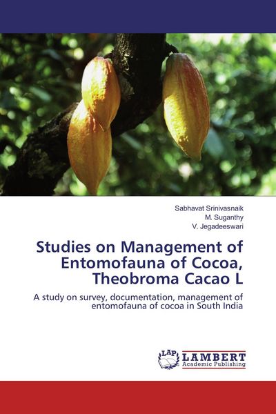 Produktbild: Studies on Management of Entomofauna of Cocoa, Theobroma Cacao L