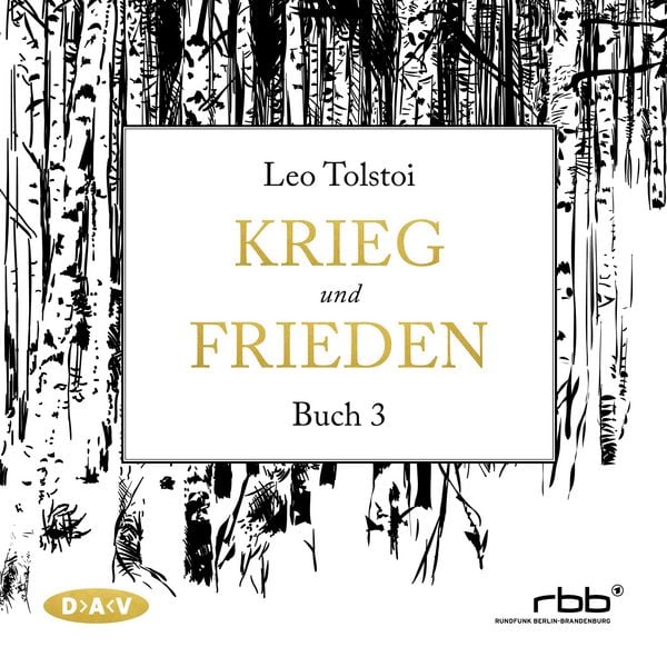 Krieg und Frieden - Buch III - Leo N. Tolstoi, Audio, 4056198036815