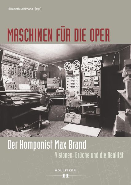 Produktbild: Maschinen f&uuml;r die Oper. Der Komponist Max Brand