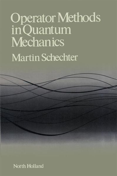Produktbild: Operator Methods in Quantum Mechanics