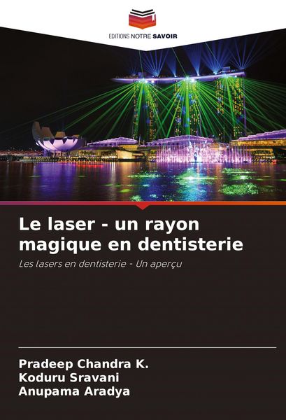 Produktbild: Le laser - un rayon magique en dentisterie