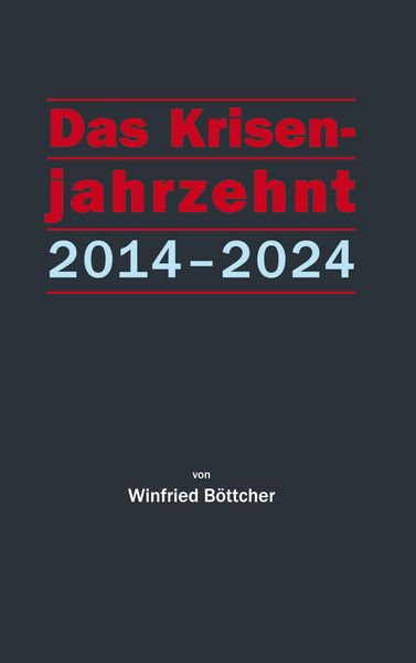 Produktbild: Das Krisenjahrzehnt