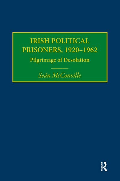 Produktbild: Irish Political Prisoners 1920-1962