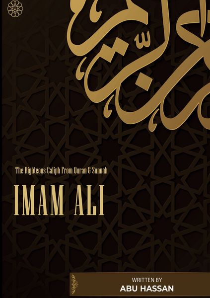 Produktbild: Imam Ali The Righteous Caliph From Quran & Sunnah